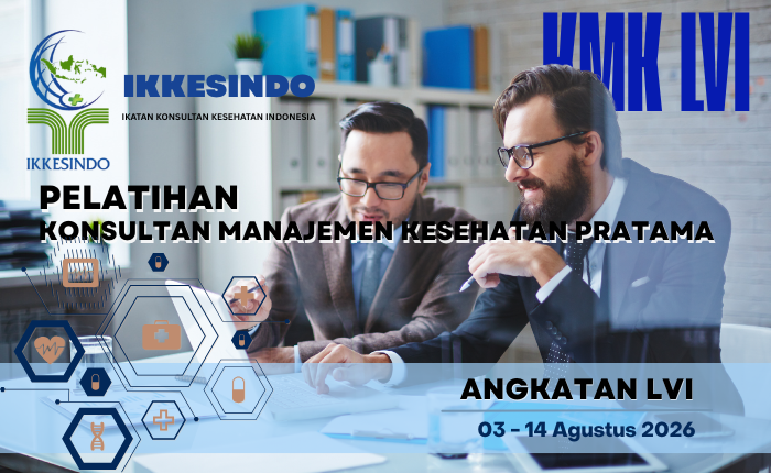 Pelatihan Konsultasi Manajemen Kesehatan LVI